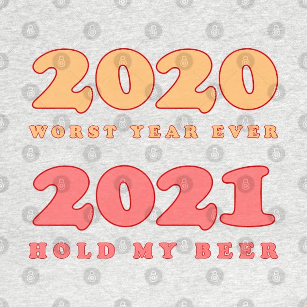 2020 bad year 2021 by ol1ie